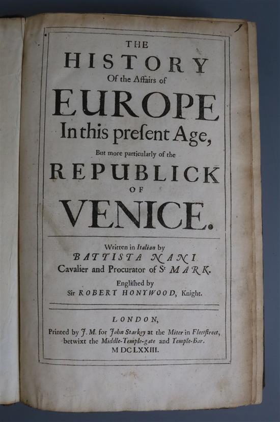 Nani, Battista - The History of the Affairs of Europe, translated by Sir Robert Honeywood, folio,
